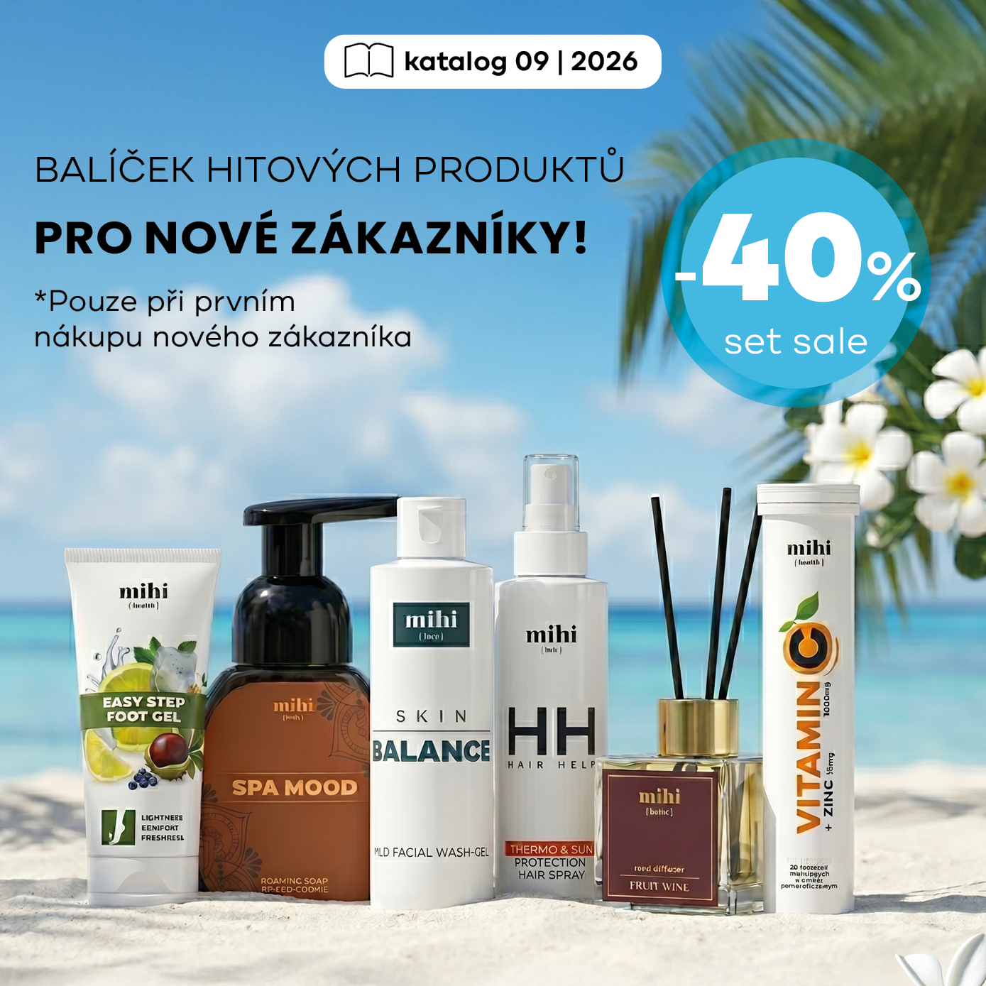 Výhodný set TOP PRODUKTŮ pro nové zákazníky (není povinné).