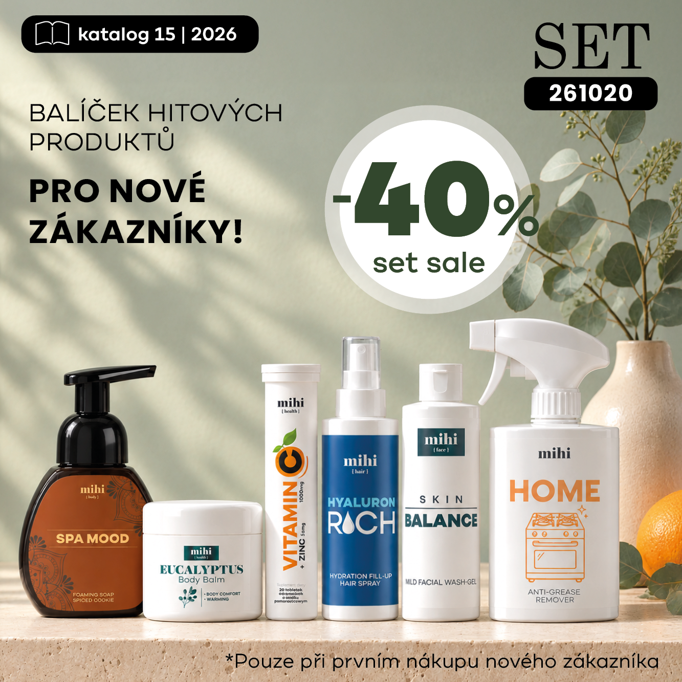 Výhodný set TOP PRODUKTŮ pro nové zákazníky.